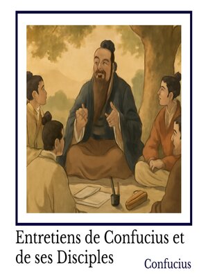 cover image of Entretiens de Confucius et de ses Disciples